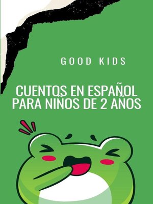 cover image of Cuentos en Español Para Niños de 2 Años